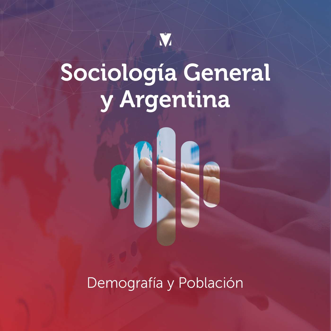 3 - SOCIOLOGÍA GENERAL Y ARGENTINA: Demografía y Población episode artwork