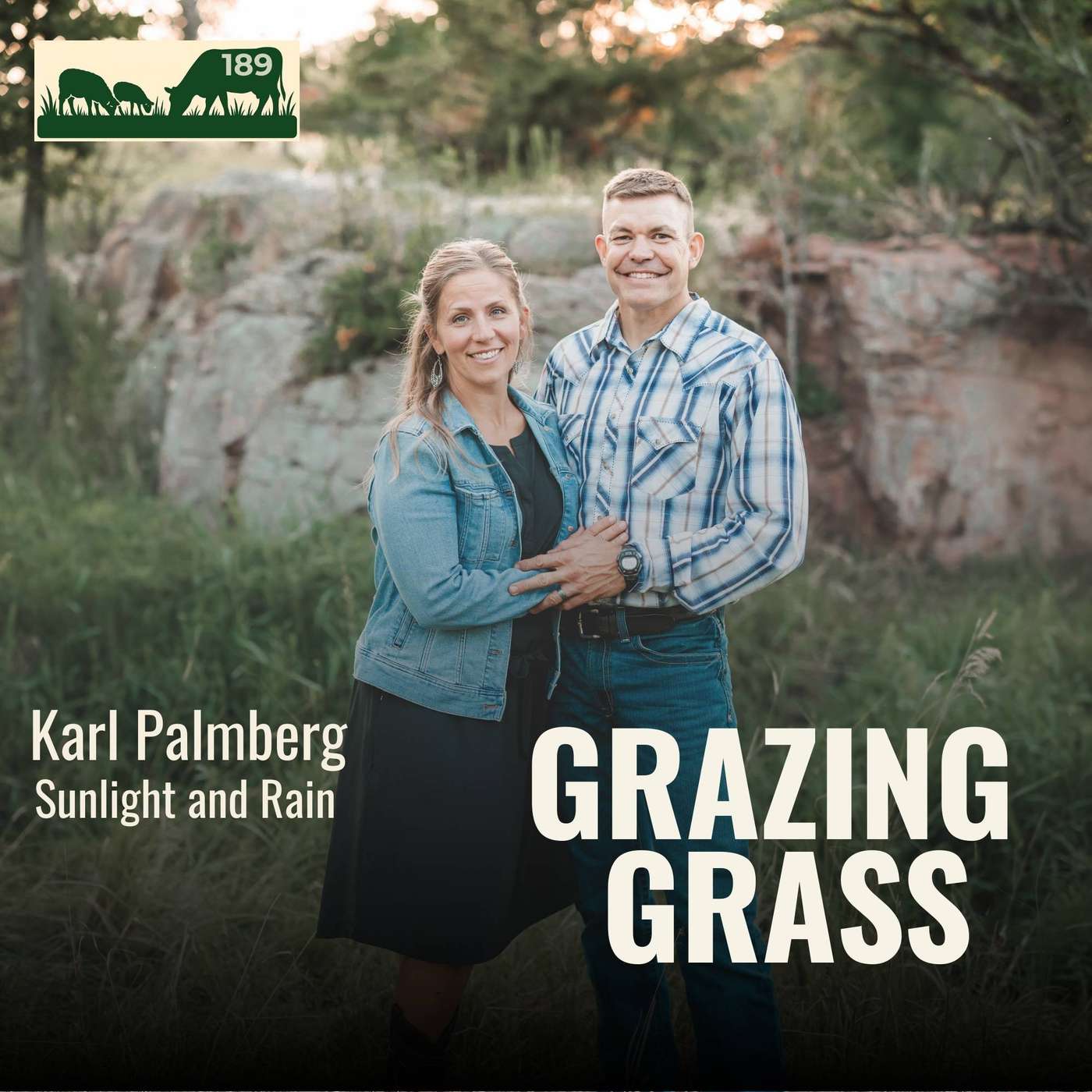 189. Building Soil and Beef Quality with Virtual Fencing with Karl Palmberg