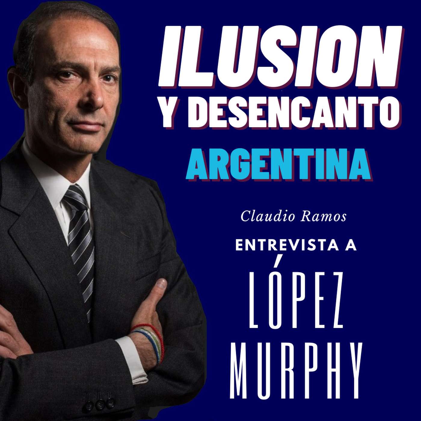 Las revelaciones de Ricardo López Murphy a Claudio Ramos episode artwork