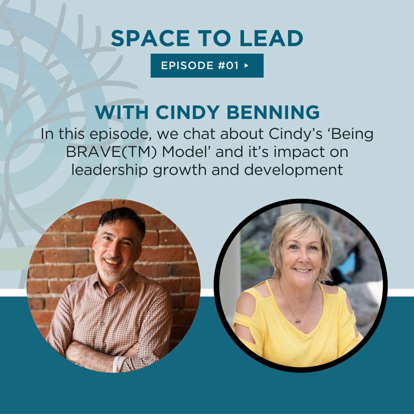 Cindy Benning - BRAVE Leadership