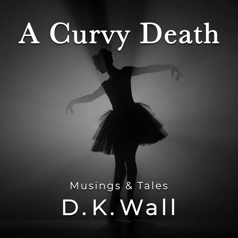 A Curvy Death