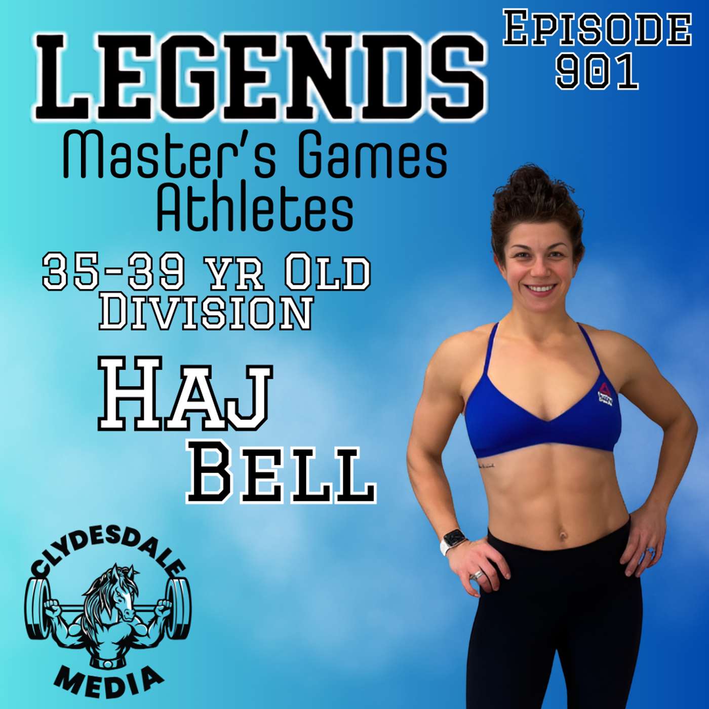Haj Bell | The Athletes of the 2024 Legends Masters CrossFit Games episode artwork