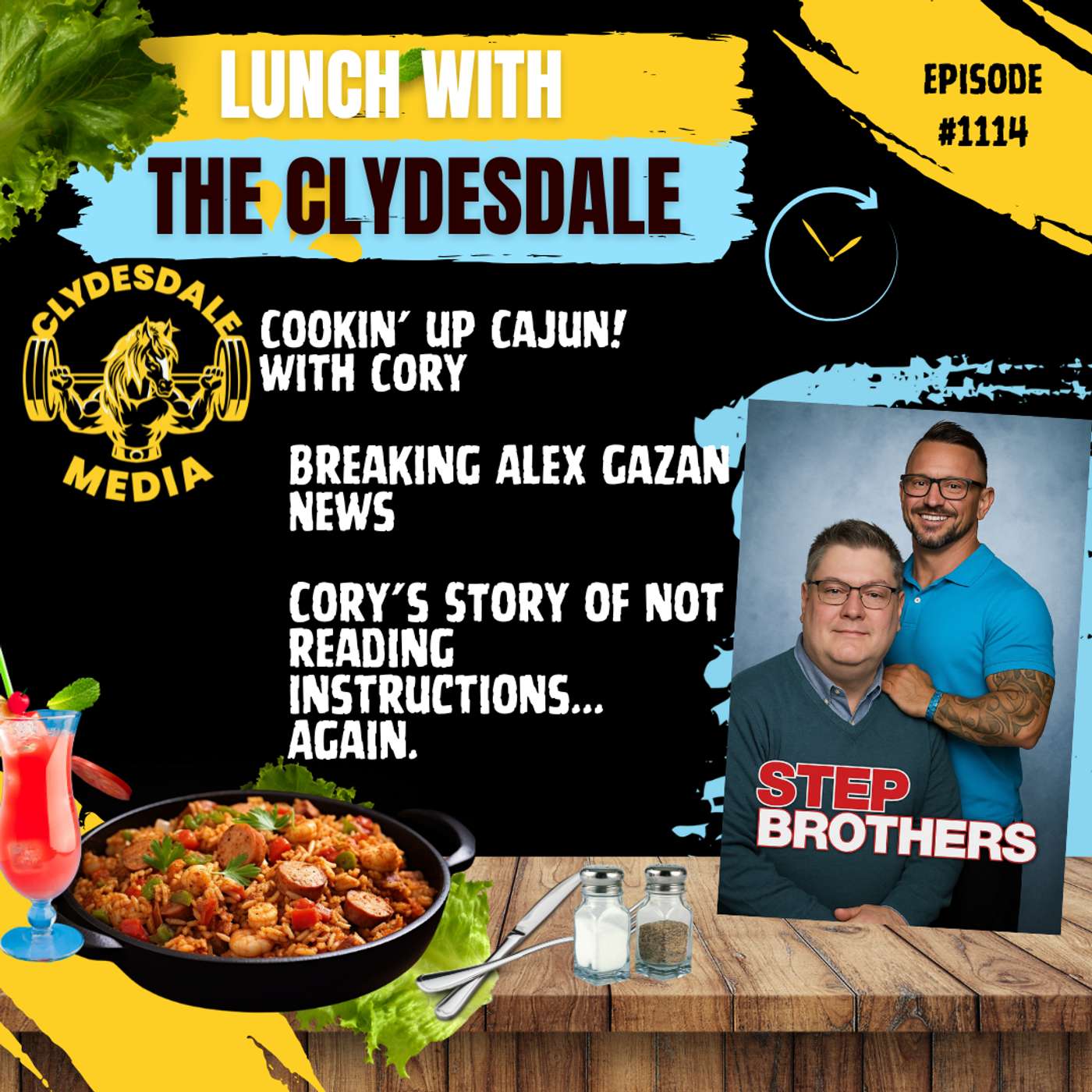 Lunch with the Clydesdale - Cookin Up Cajun with Cory! The Saga of Standards episode artwork