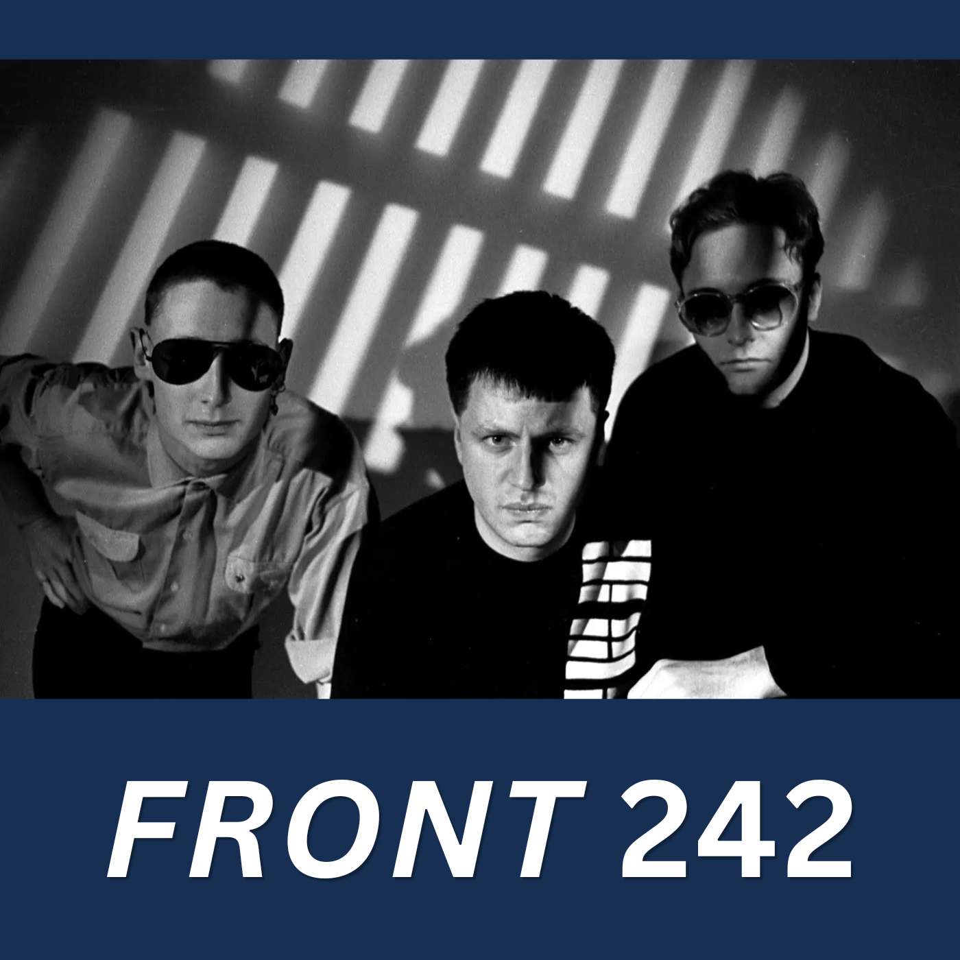 Front 242 - To the EBM Front episode artwork