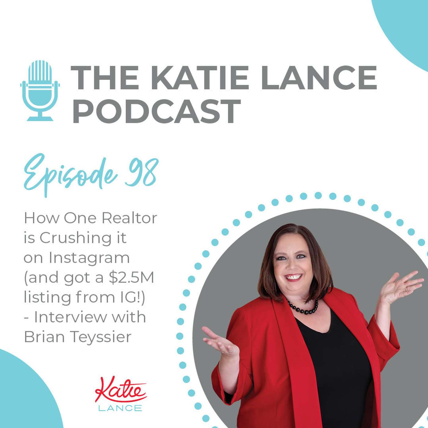 How One Realtor is Crushing it on Instragram (and got a $2.5M listing from IG!) - Interview with Brian Teyssier episode artwork