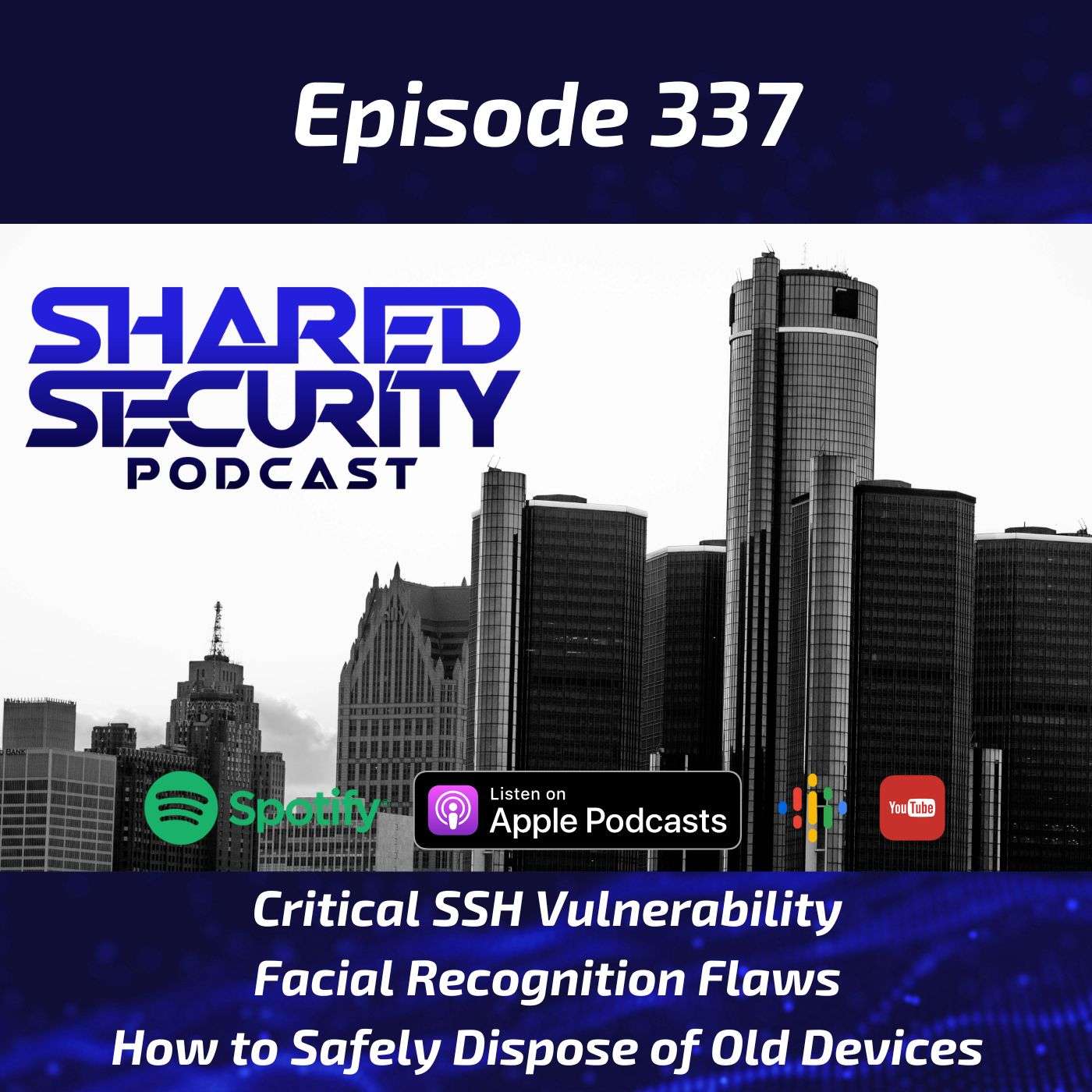 Critical SSH Vulnerability, Facial Recognition Flaws, How to Safely Dispose of Old Devices episode artwork