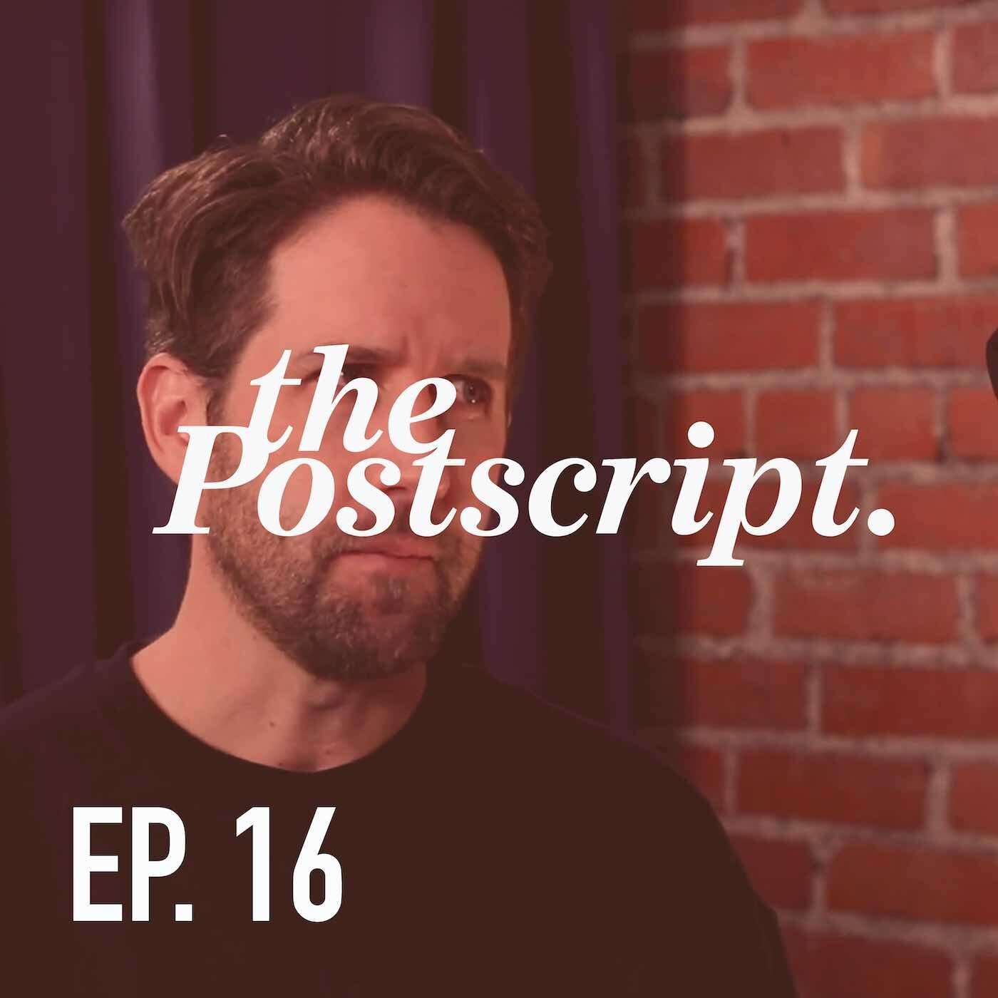The Postscript Show