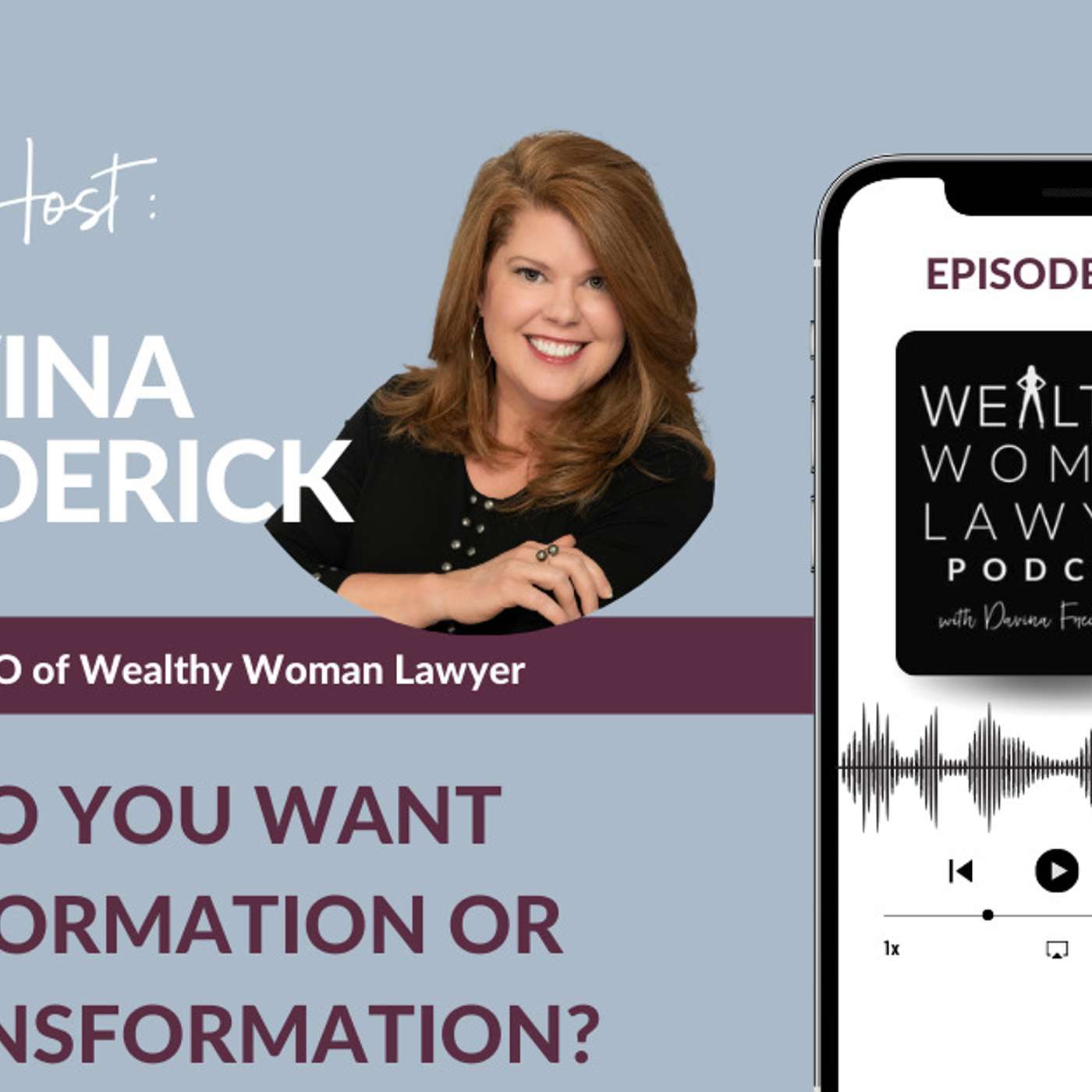 Do You Want Information or Transformation? episode artwork
