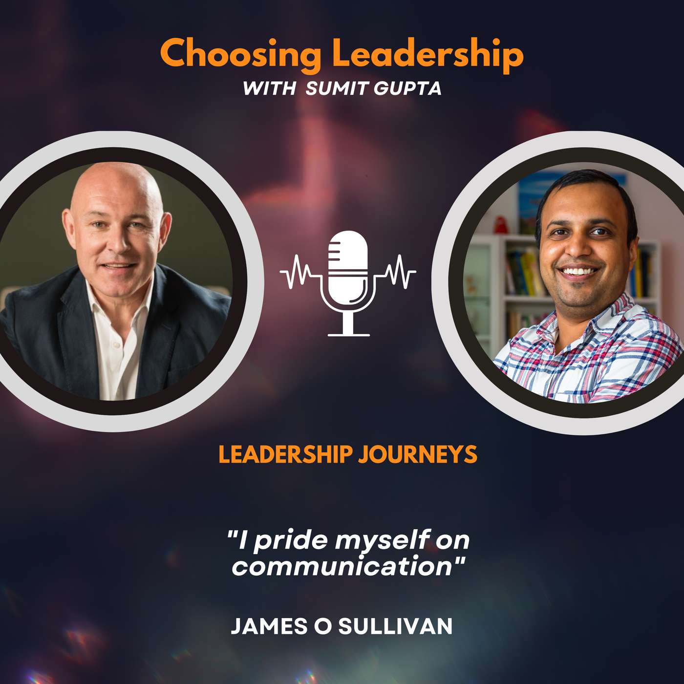 Choosing Leadership with Sumit Gupta