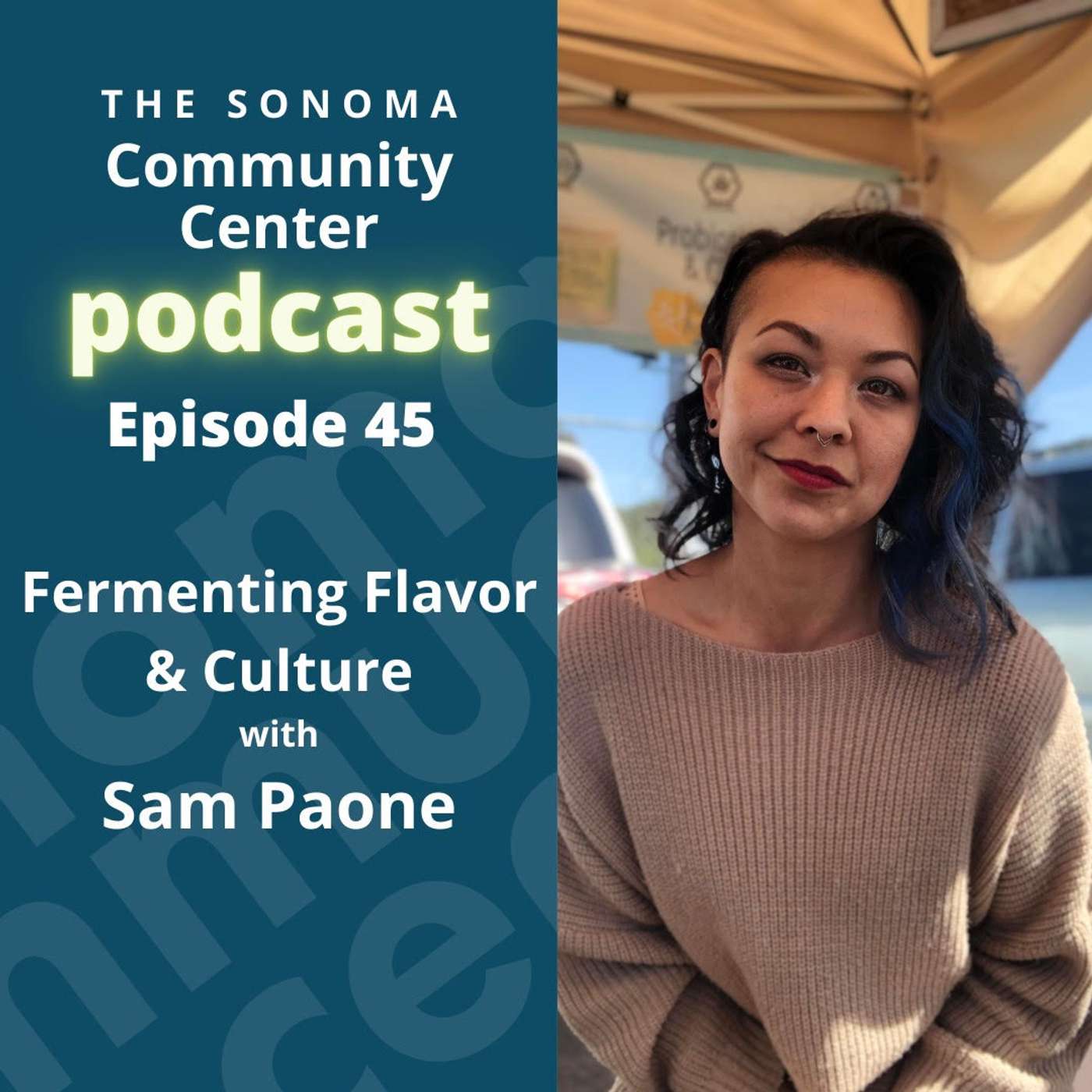 Sam Paone – Fermenting Flavor & Culture episode artwork