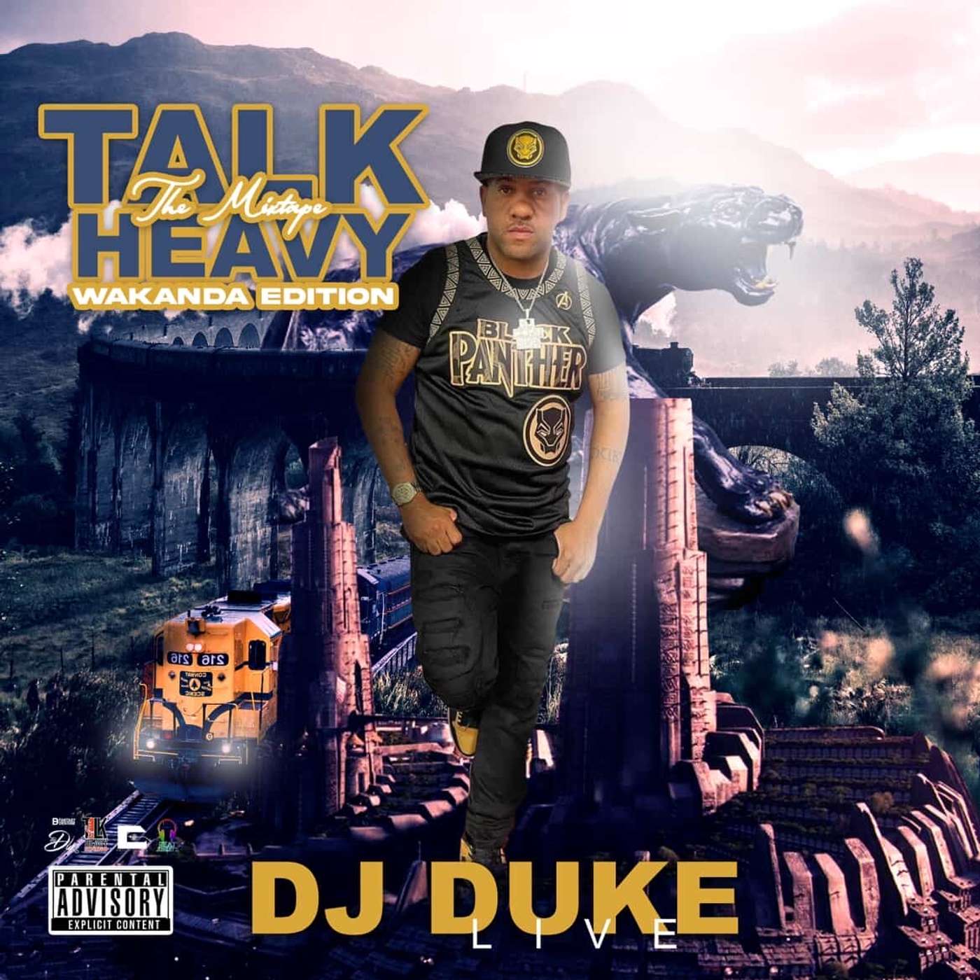 Dj Duke Live - Talk Heavy Mixtape Series