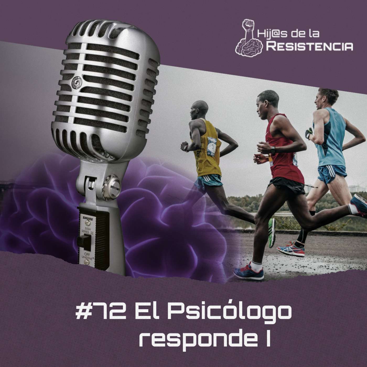 #72 El psicólogo responde I