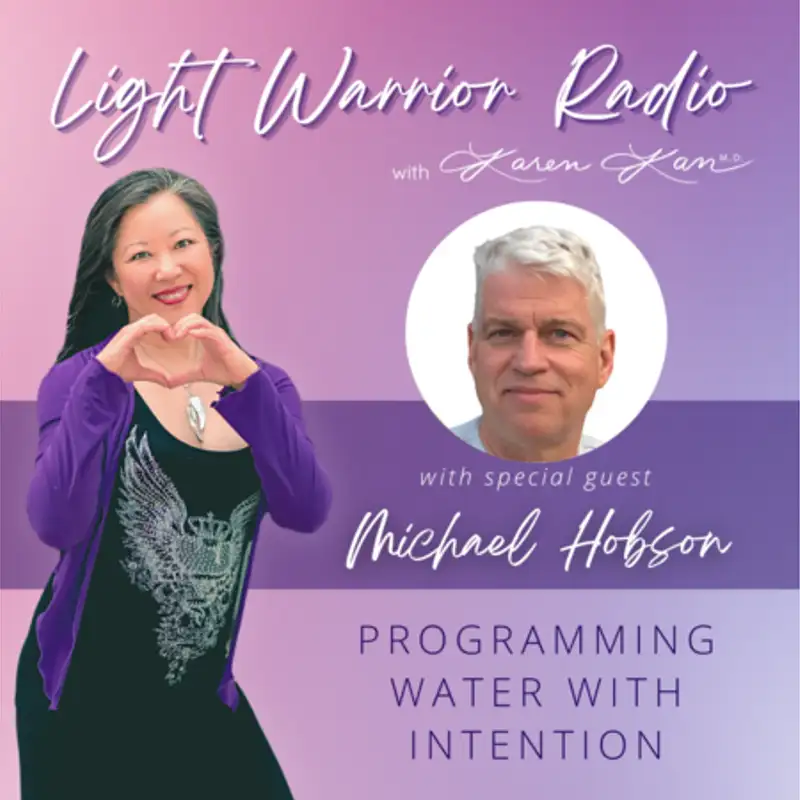 Programming Water with Intention with Michael Hobson