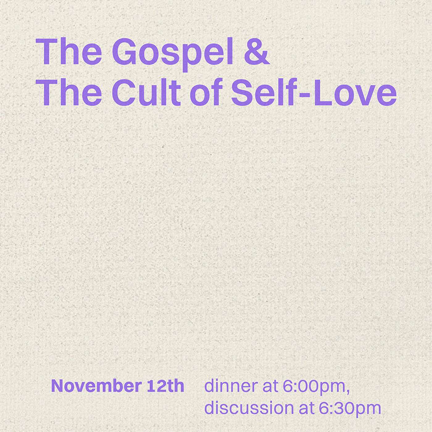 The Gospel and the Cult of Self-Love