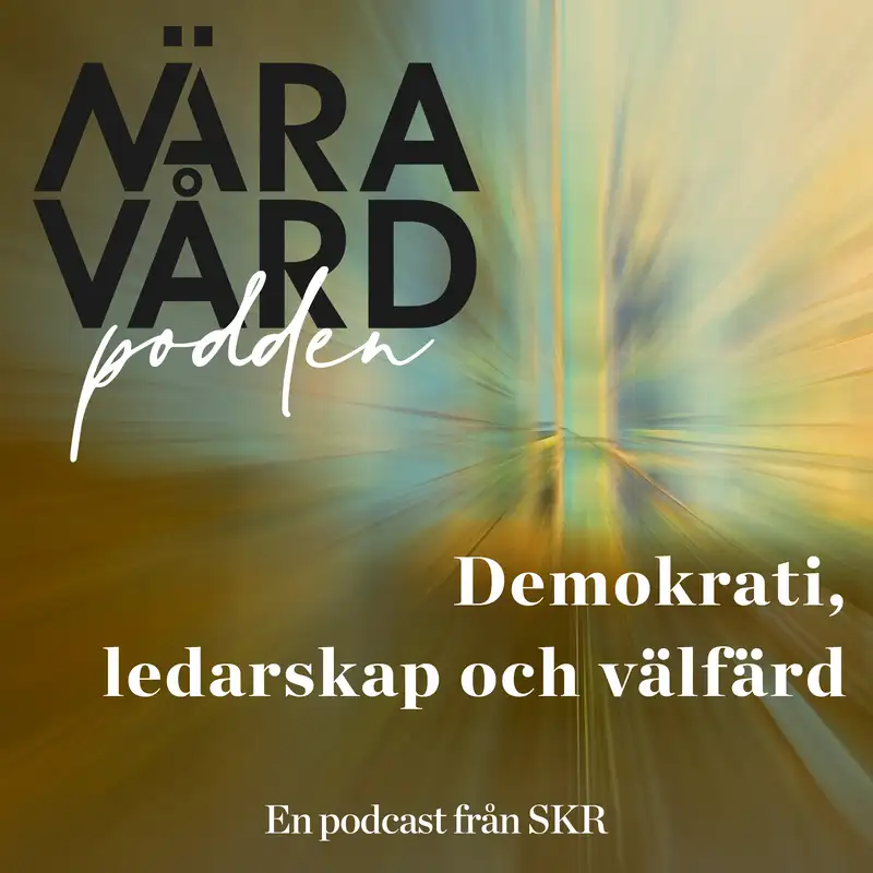 Demokrati, ledarskap och välfärd