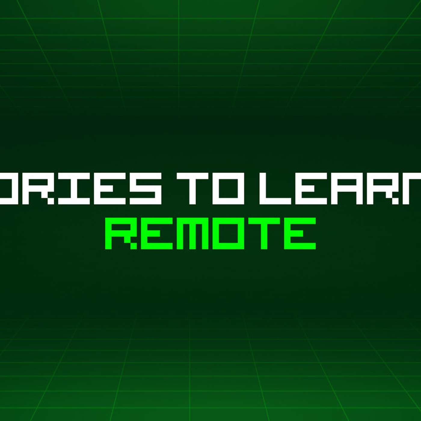 100 Stories To Learn About Remote 100 Stories To Learn About Remote