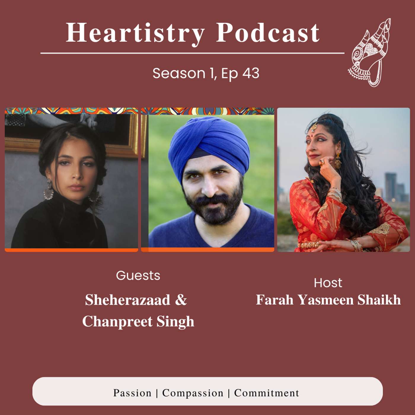 S1 Ep 43 - Sheherazaad & Chanpreet Singh - Sheherazaad: performer-composer. Chanpreet Singh: actor, poet,writer episode artwork