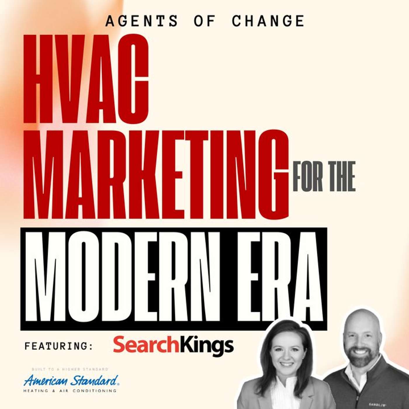 Agents of Change HVAC Marketing for the Modern Era episode artwork