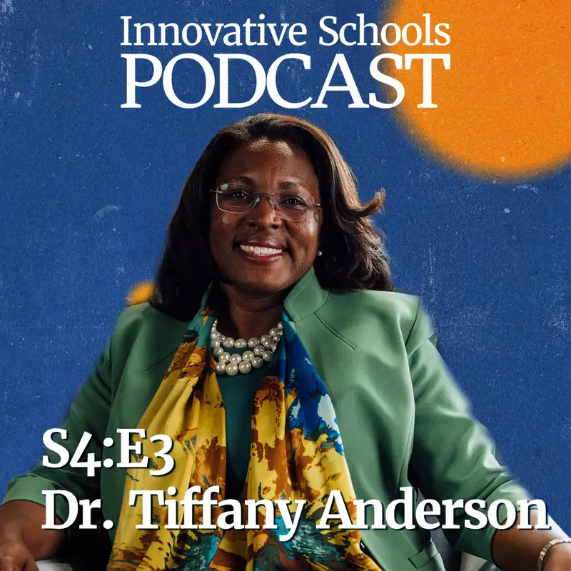 S4:E3 - How Serving your Community Serves your School w/ Dr. Tiffany Anderson
