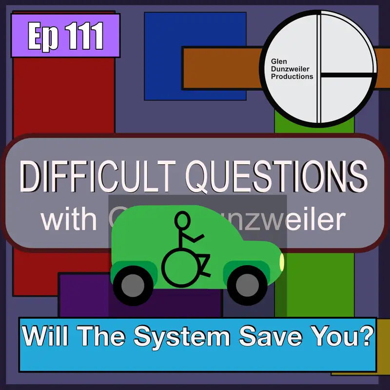 Difficult Questions: Will The System Save You?