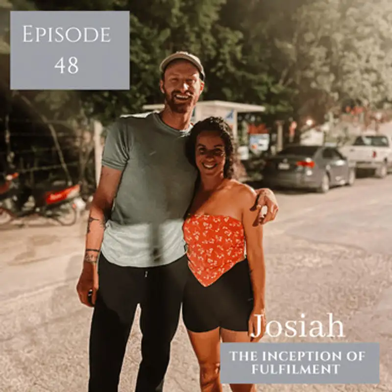 Josiah - The Inception Of Fulfillment