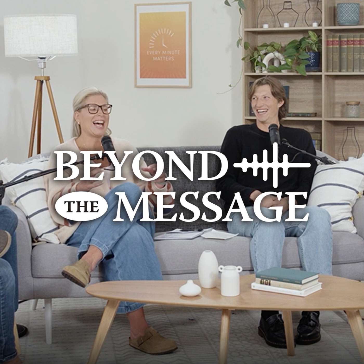 Beyond the Message – Every Minute Matters Refresh