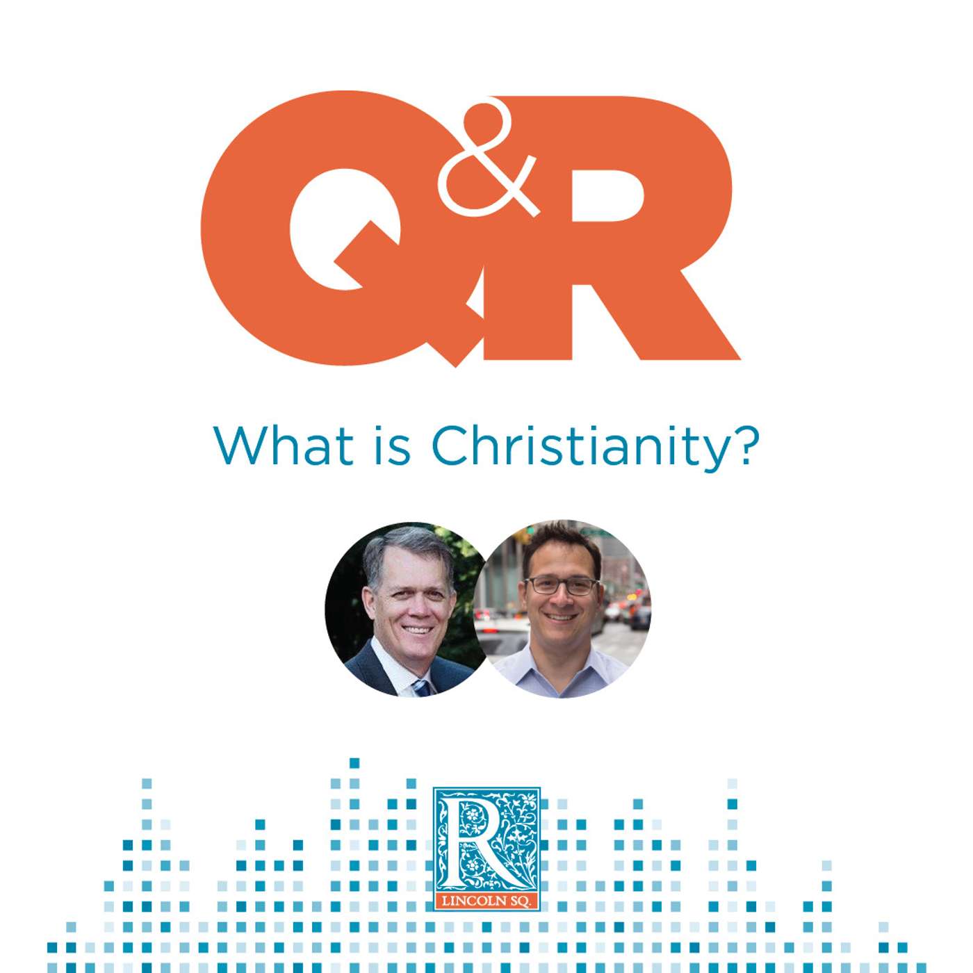 What is Christianity? episode artwork