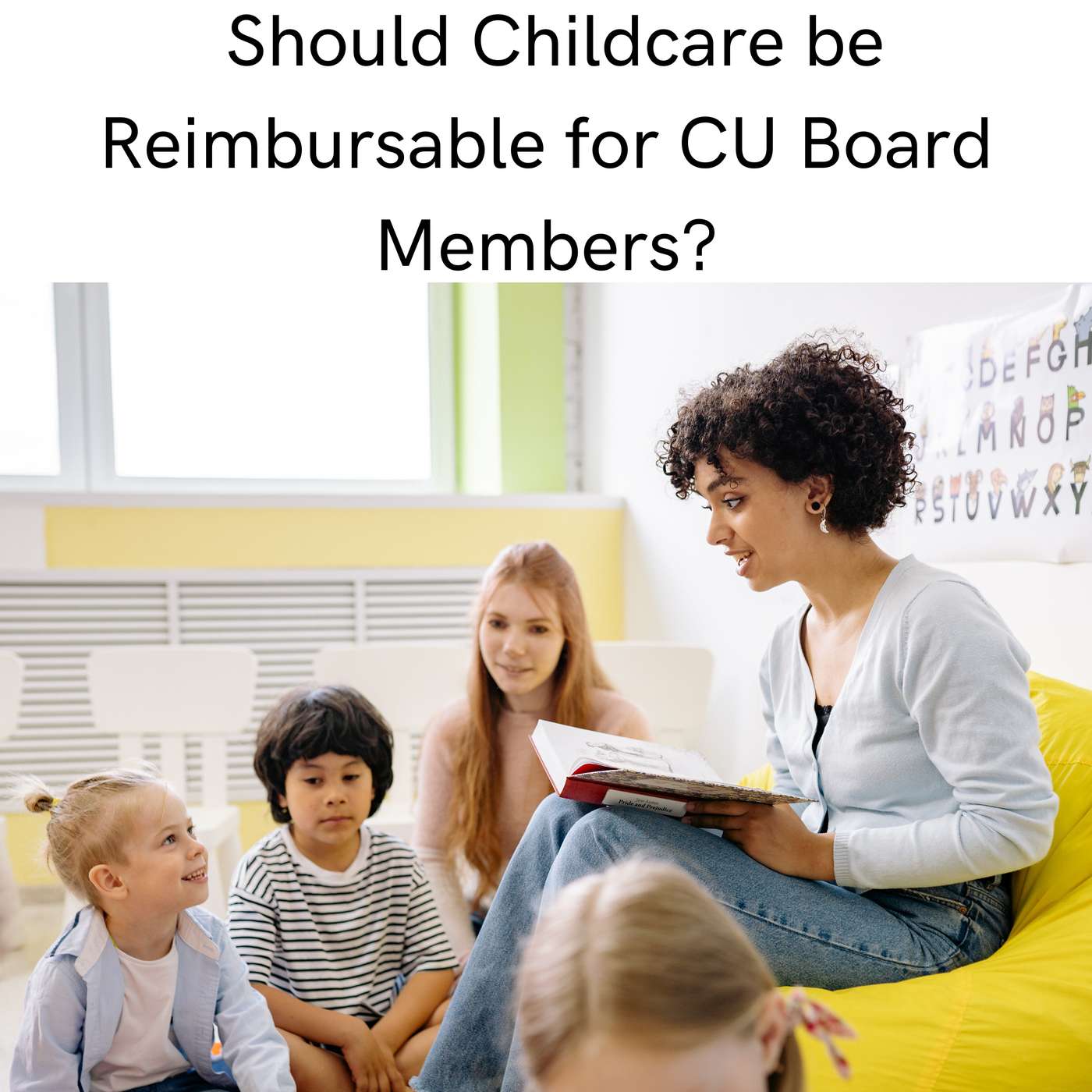 Americas Credit Union's Asks NCUA for Authority to Pay Childcare Costs for Board Members