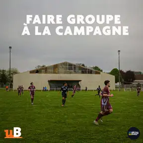 Faire groupe à la campagne 