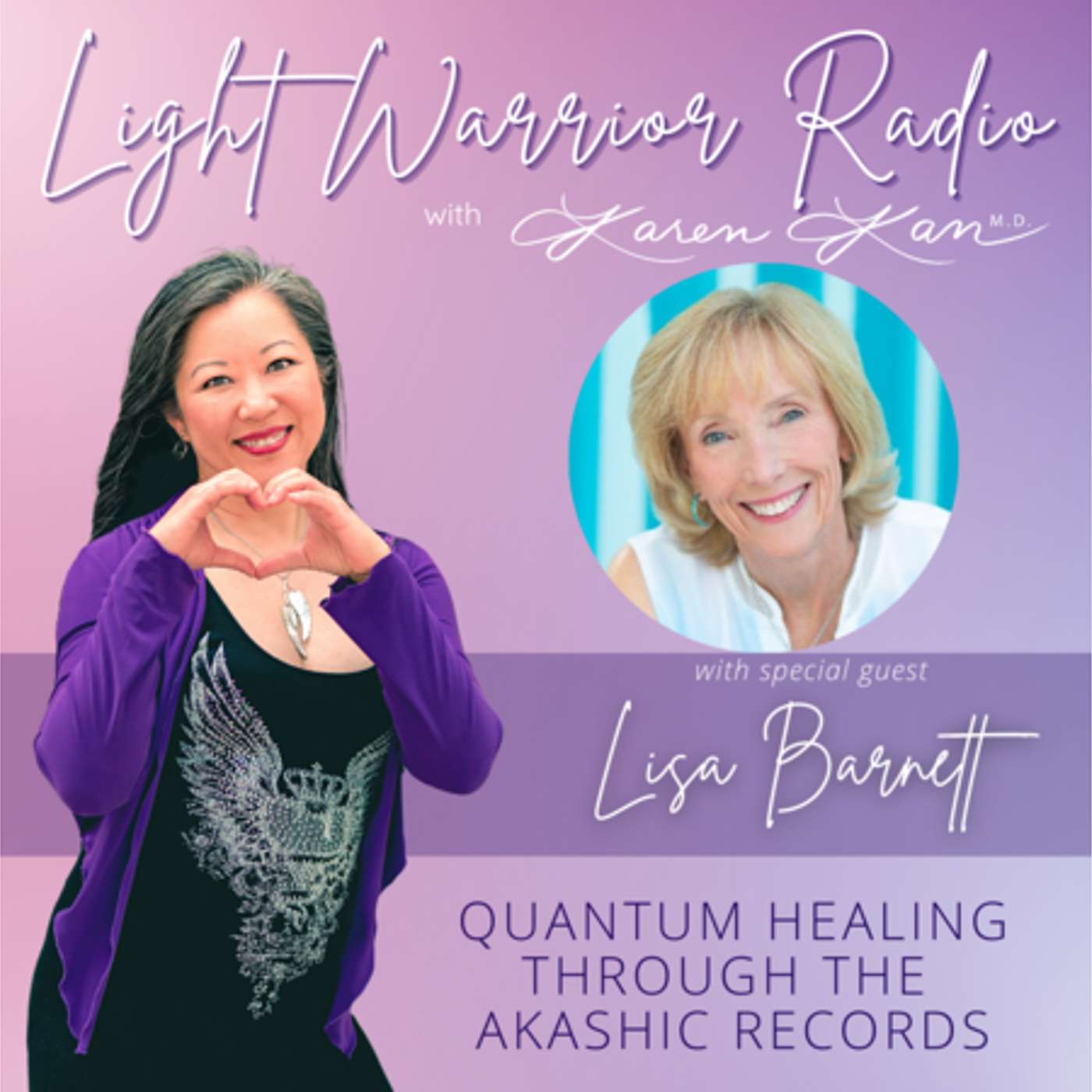 Quantum Healing Through the Akashic Records with Lisa Barnett episode artwork