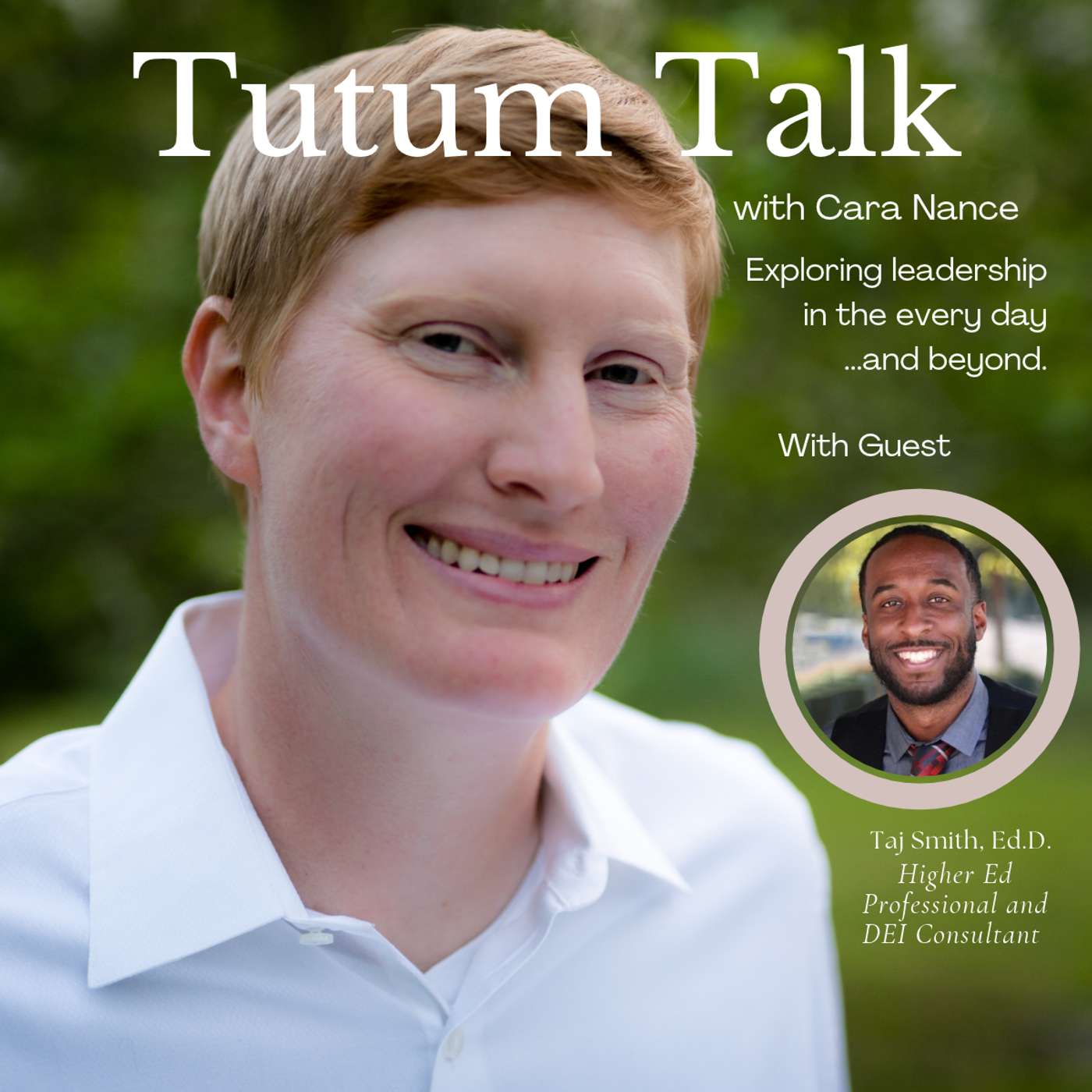Ep. 54 | The People Behind the Journey: Belonging & Inclusion with Dr. Taj Smith