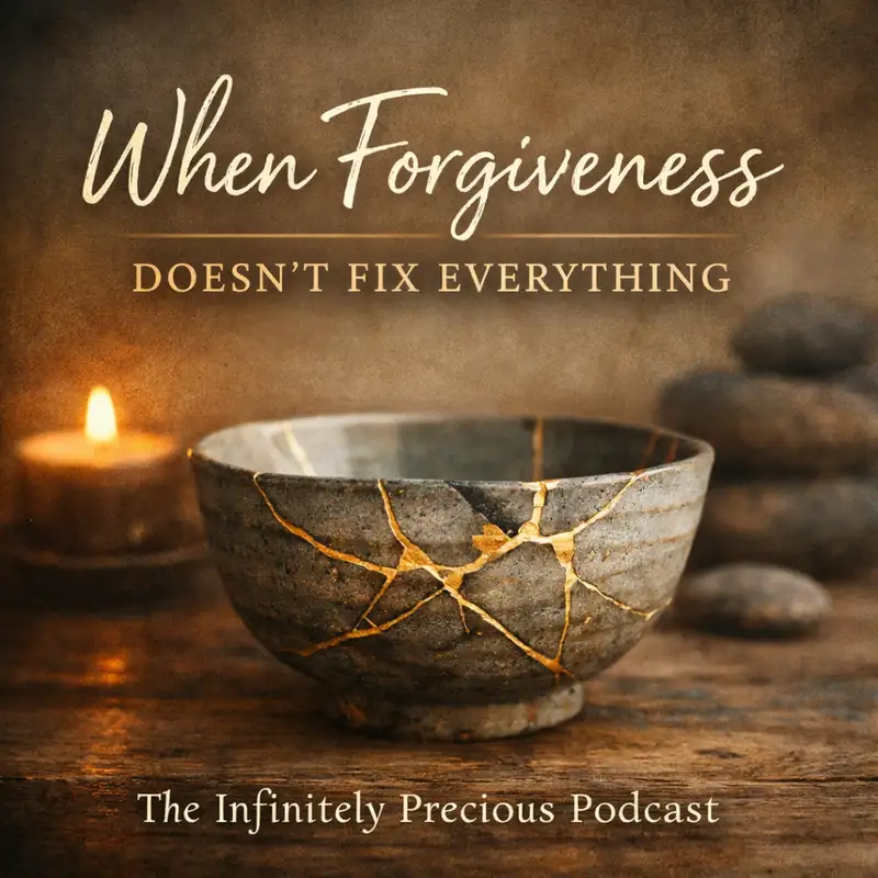 When Forgiveness Doesn't Fix Everything