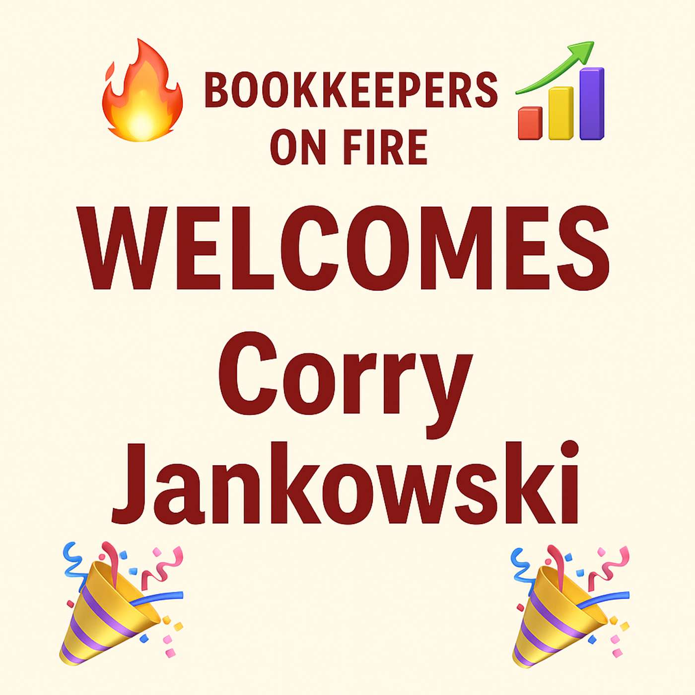 🔴 Bookkeepers On Fire | Welcomes Corry Jankowski