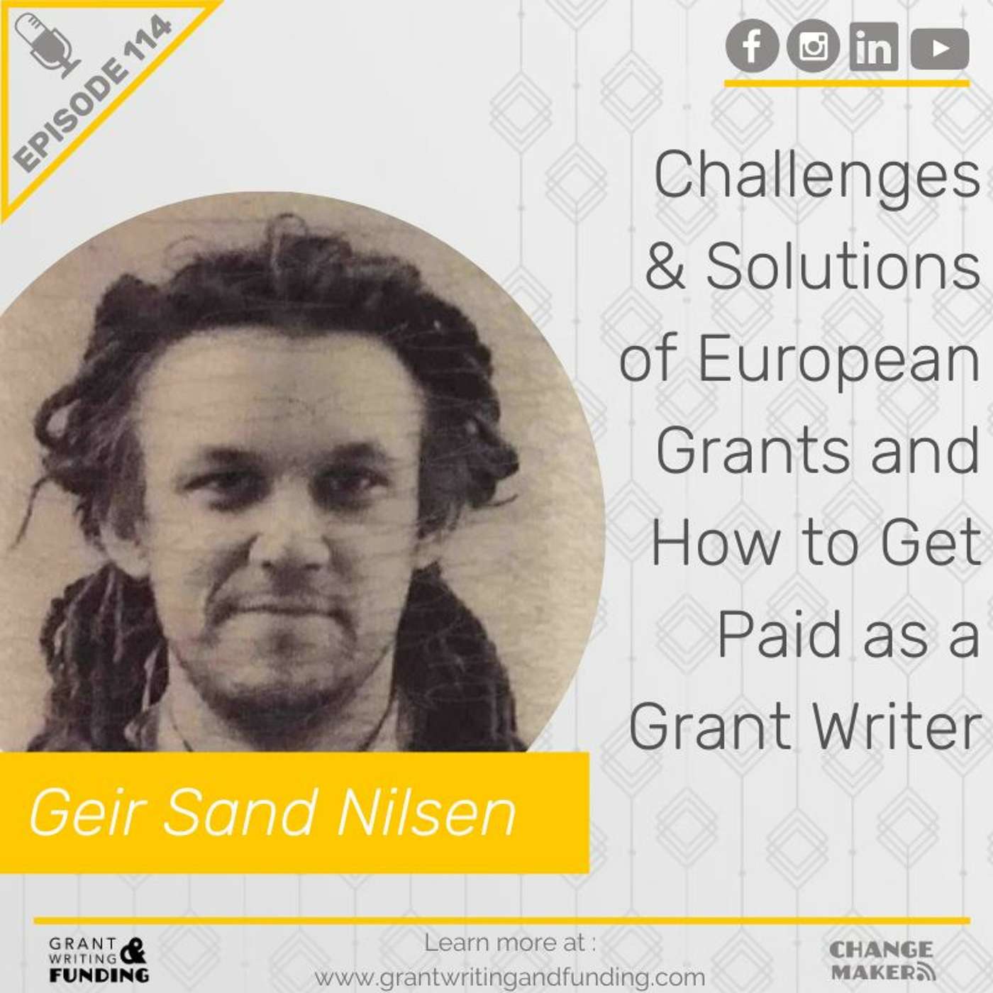 Challenges & Solutions of European Grants & How to Get Paid as a Grant Writer w/ Geir S. Nilsen