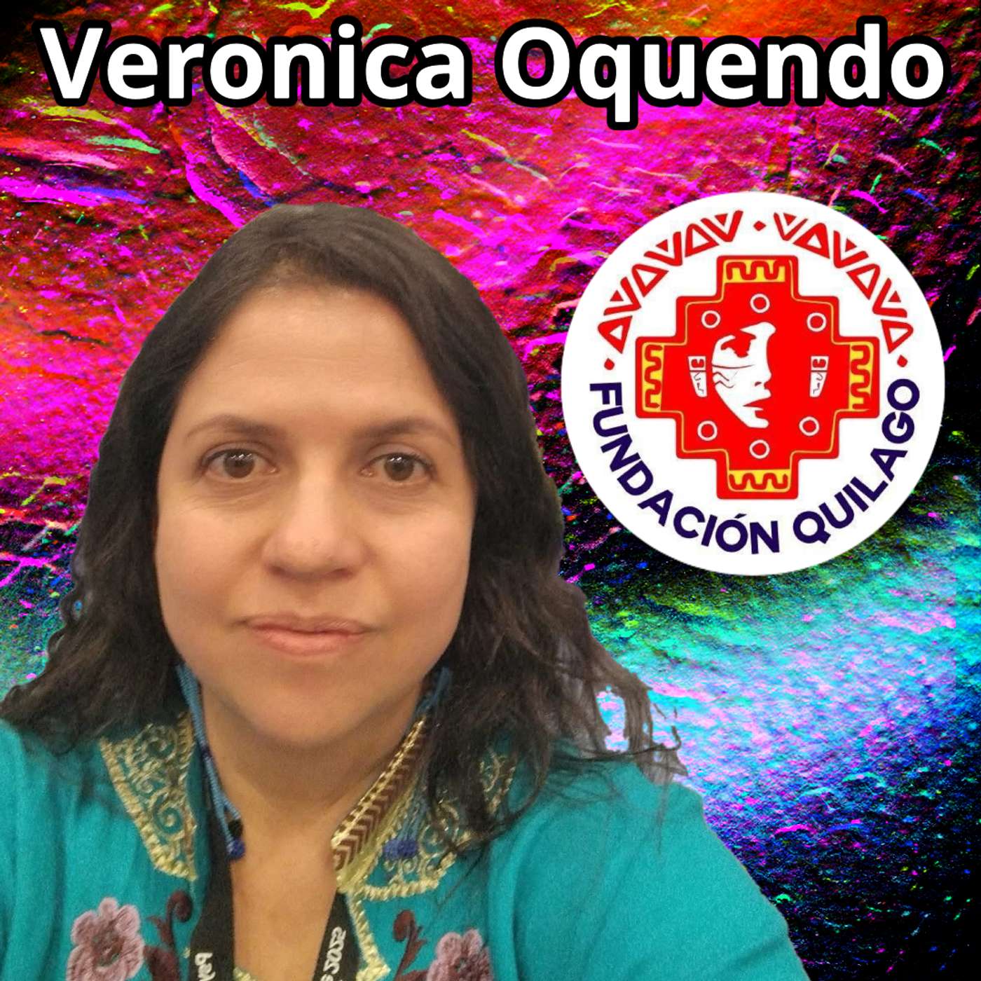Veronica Oquendo - Psychedelics From Ecuador to Denver