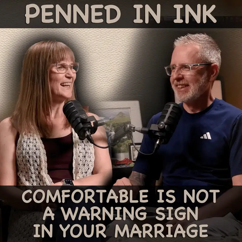 Comfortable Is Not a Warning Sign in Your Marriage