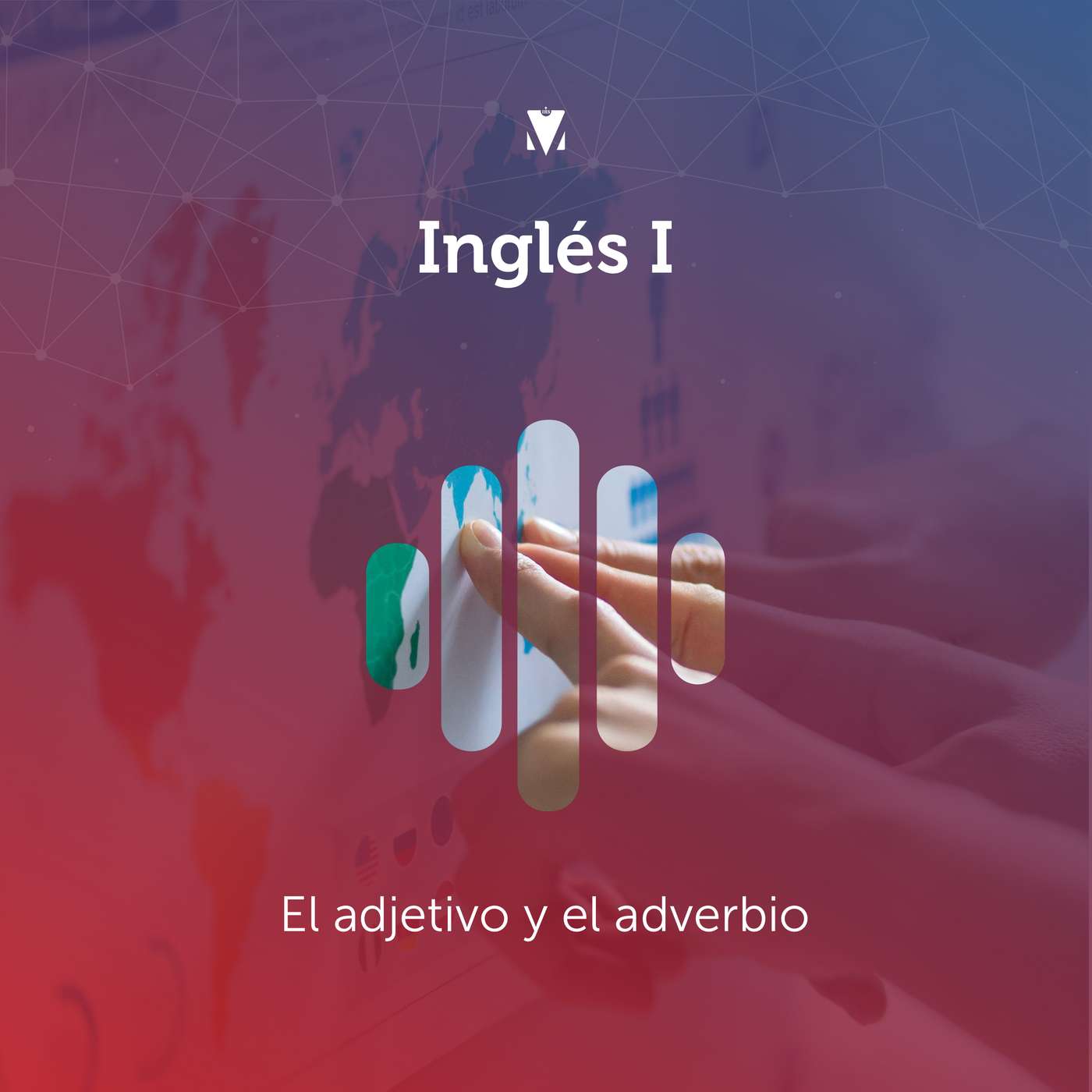 3 - INGLÉS I: El adjetivo y el adverbio episode artwork