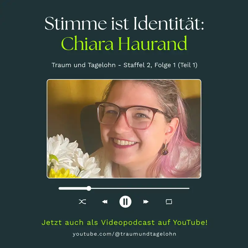 S02E01 (Teil 1) - Stimme ist Identität: Chiara Haurand