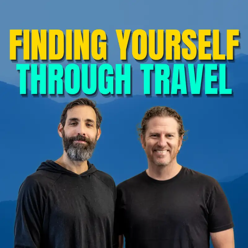 Finding Yourself Through Travel