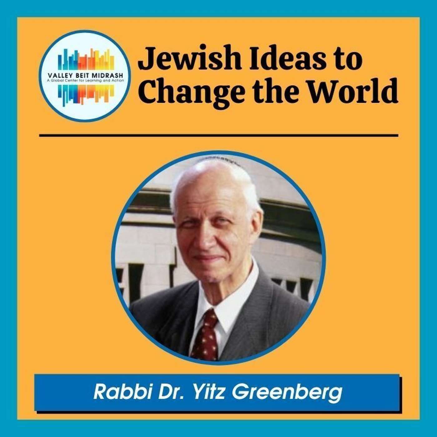 Jewish Ideas to Change the World