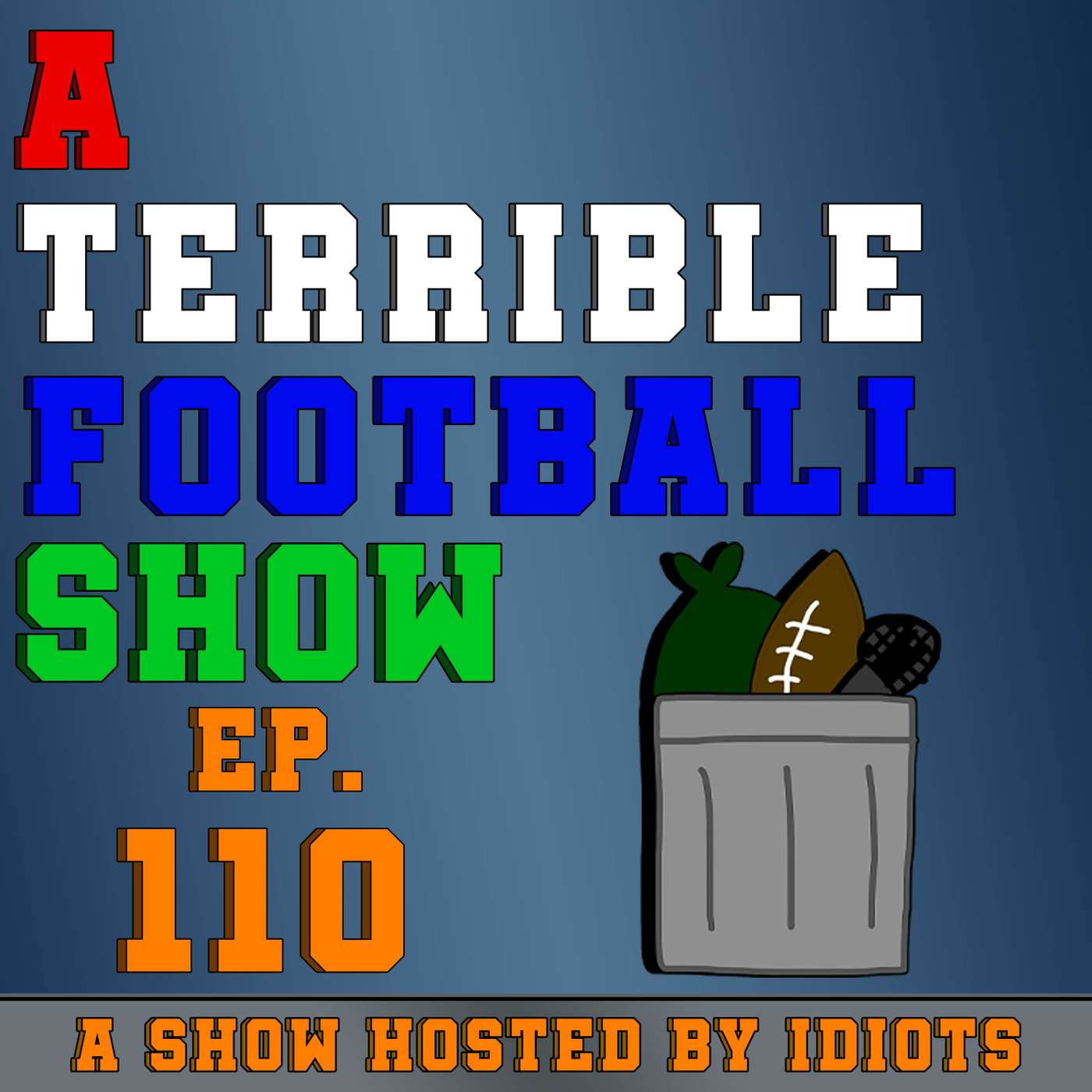 The Four Horseman Of Trash | ATFS 110 episode artwork