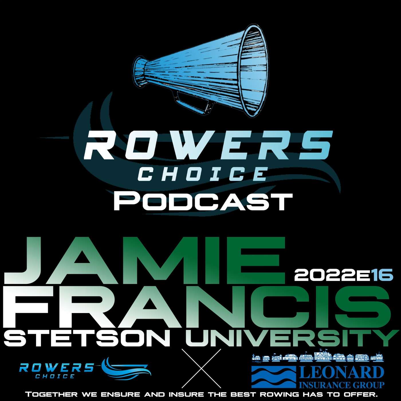 2022e16 - Rowers Choice Podcast - Jamie Francis - Stetson episode artwork