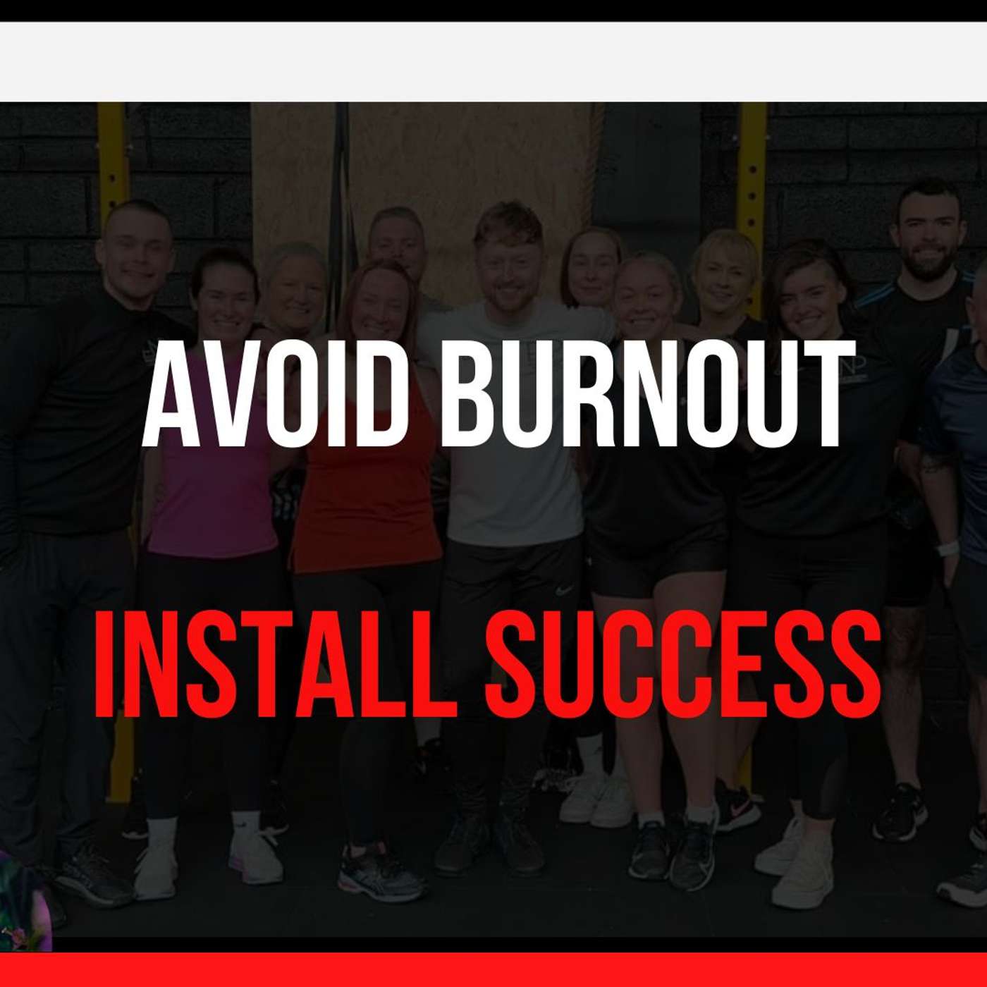 Unlock Burnout - Install Success w/ Jean episode artwork