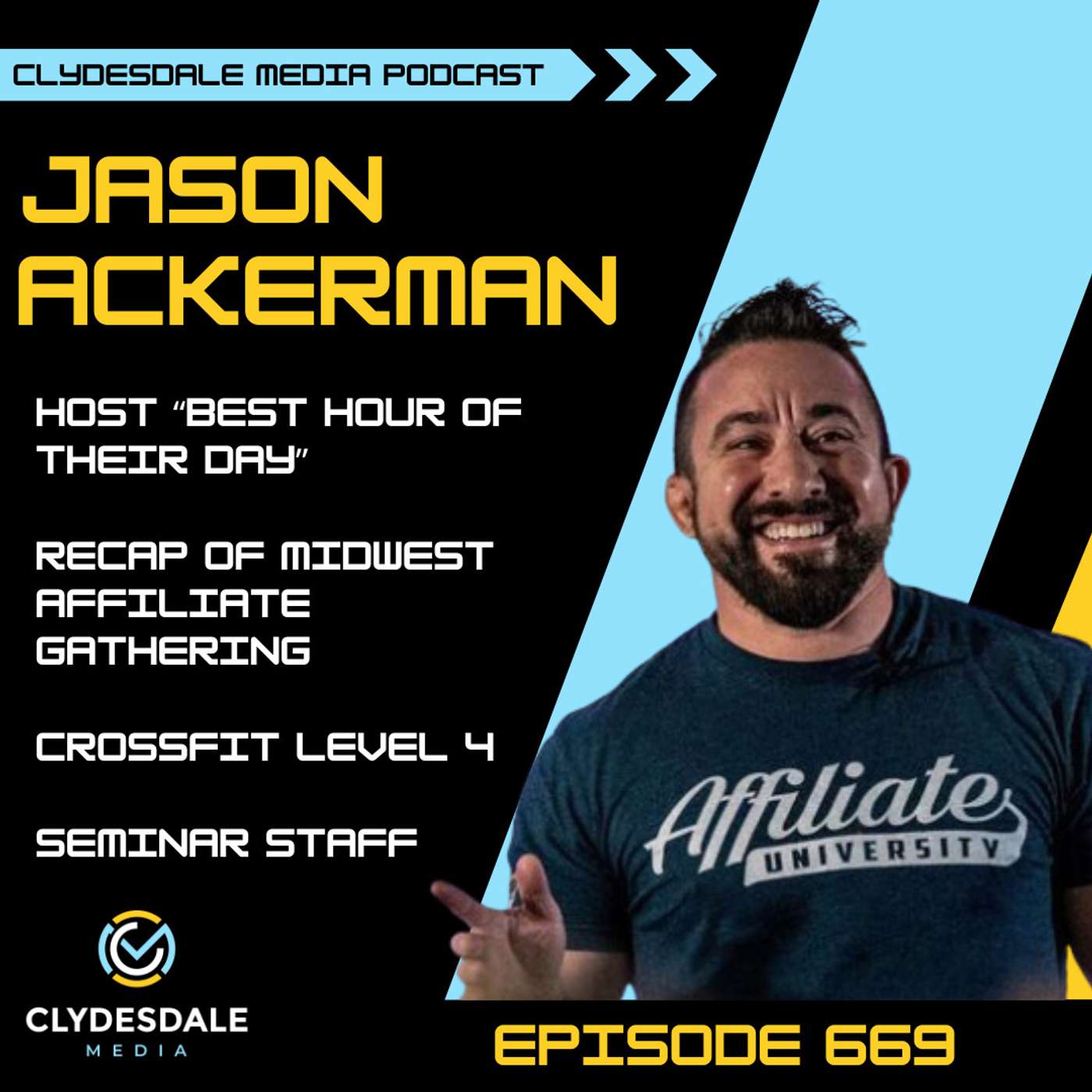 Jason Ackerman - Clydesdale Media Podcast | What Happened at MidWest Affiliate Gathering episode artwork