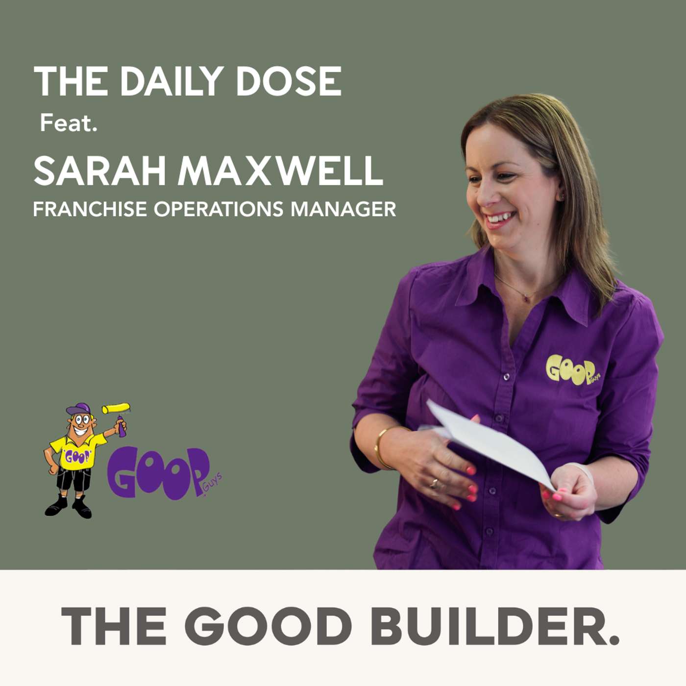 The Daily Dose #114 | Inside Goop Guys: The Aussie Franchise Changing How Builders Protect Homes With Sarah