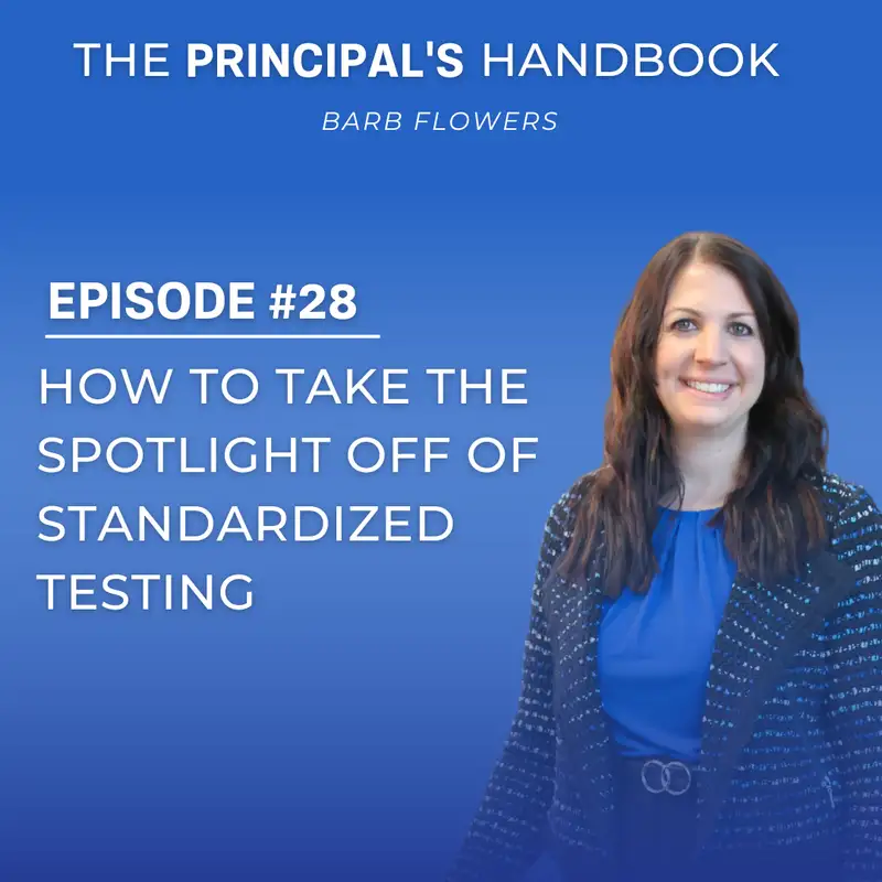 How to Take the Spotlight Off of Standardized Testing