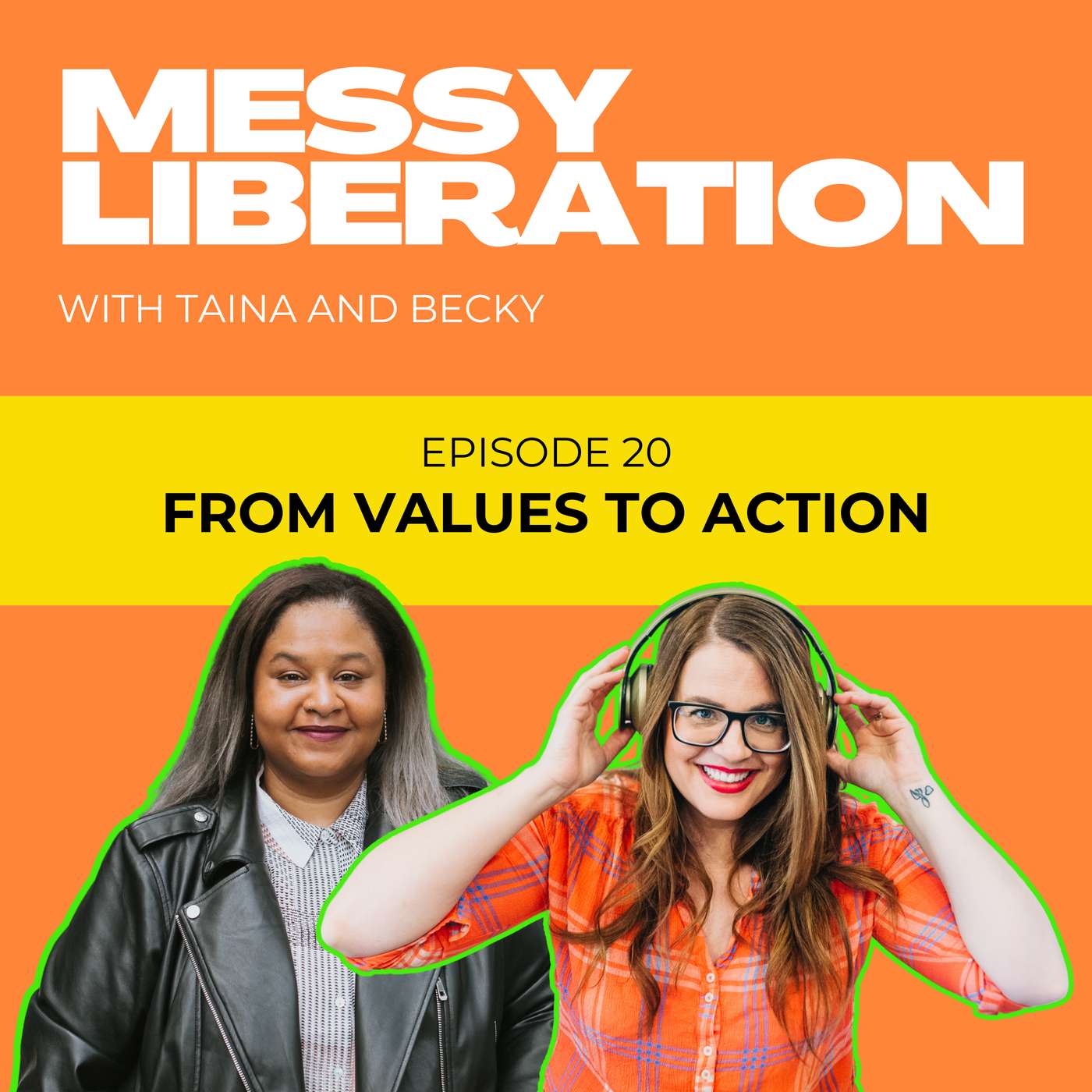 Messy Liberation: Feminist Conversations about Politics and Pop Culture