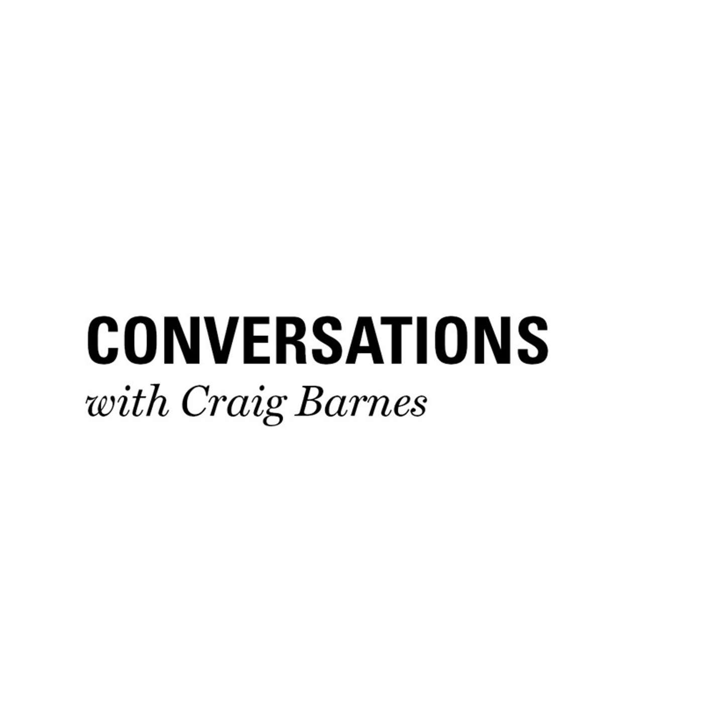 CONVERSATIONS with Craig Barnes, Episode 2 | Kenda Dean on Social Entrepreneurship episode artwork