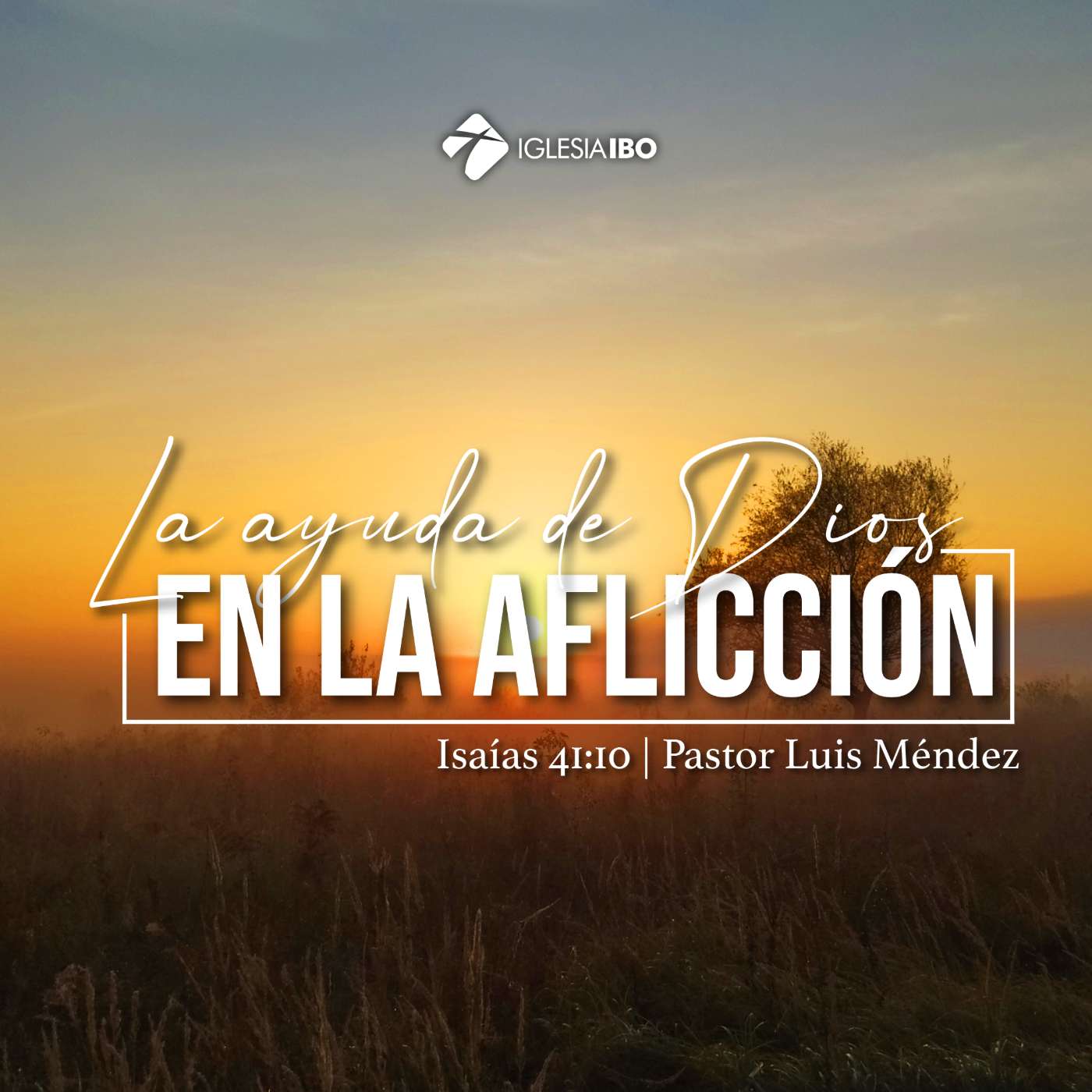La ayuda de Dios en la aflicción