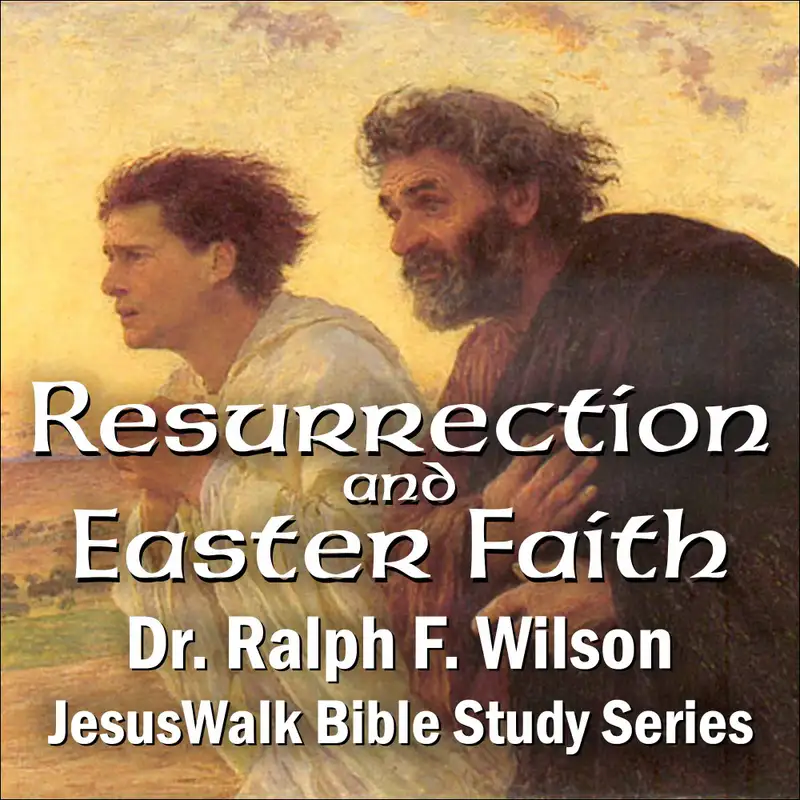 Resurrection and Easter Faith